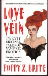 Love In Vein: Twenty Original Tales Of Vampiric Erotica - Poppy Z. Brite