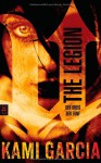 The Legion: Der Kreis der Fünf (Legion, #1) - Kami Garcia
