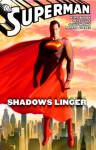 Superman: Shadows Linger - Kurt Busiek, Peter Vale, Jesús Merino, Renato Guedes