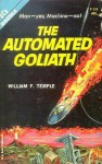 The Three Suns of Amara/The Automated Goliath - William Frederick Temple