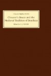 Chaucer's Boece and the Medieval Tradition of Boethius - Alastair J. Minnis