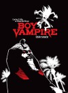Boy Vampire: Uskrsnuće - Carlos Trillo, Eduardo Risso, Tatjana Jambrišak