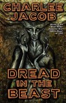 Dread in the Beast - Charlee Jacob, Edward Lee