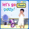Let's Go Potty: Boys Edition (Giggle and Grow) - Piggy Toes Press