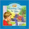 Moving Day for Sam: A Story about Change - Pamela Kennedy