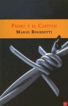 Pedro Y El Capitán - Mario Benedetti