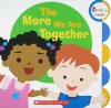 The More We Are Together - Children's Press