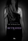 Betrayed - Elisa Villa, P.C. Cast, Kristin Cast, Viviana Solcia