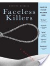 Faceless Killers (Wallander, #1) - Henning Mankell, Steven T. Murray