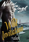 Wild Invitation - Nalini Singh