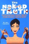 The Naked Truth - Erin McCarthy, Donna Kauffman, Beverly Brandt, Alesia Holliday