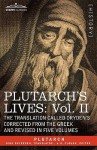 Lives, Vol 2 of 5: The Translation Called Dryden's Corrected from the Greek & Revised - Plutarch, John Dryden, Arthur Hugh Clough