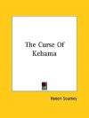 The Curse of Kehama - Robert Southey