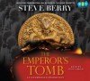 The Emperor's Tomb - Scott Brick, Steve Berry
