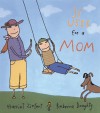 31 Uses For A Mom - Harriet Ziefert, Rebecca Doughty