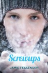 Screwups - Jamie Fessenden