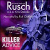 Killer Advice - Kristine Kathryn Rusch, Kris DeLake, Rish Outfield