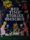 Bedtime Stories Omnibus - Lucy Kincaid, Rosalind Sutton, David Eden