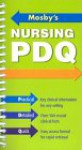 Mosby's Nursing PDQ: Practical, Detailed, Quick - C.V. Mosby Publishing Company