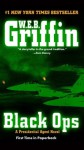 Black Ops (Presidential Agent, #5) - W.E.B. Griffin