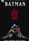 Batman: A Death in the Family - James P. Starlin, Tom Grummett, Marv Wolfman, Jim Aparo