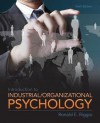 Introduction to Industrial and Organizational Psychology Plus Mysearchlab with Etext -- Access Card Package - Ronald E. Riggio