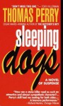 Sleeping Dogs - Thomas Perry