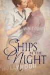 Ships in the Night - Ann T. Ryan