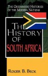 The History of South Africa - Roger B. Beck