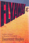 Flyaway - Desmond Bagley