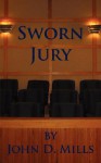 Sworn Jury - John Mills