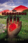 The Bloodstone Chronicles: A Journey of Faith - Bill Myers