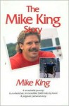 Mike King Story - Mike King