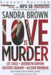 Love Is Murder - Sandra Brown, Christopher Lane, Shannon McManus