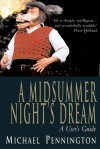 A Midsummer Night's Dream: A User's Guide - Michael Pennington