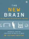 The New Brain - How the modern age is rewiring your mind - Richard Restak