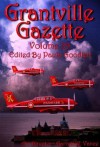 Grantville Gazette Volume 29 - Eric Flint, Paula Goodlett, Garrett W. Vance