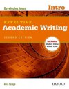 Effective Academic Writing 2e Intro Student Book - Alice Savage