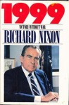 1999: Victory Without War - Richard M. Nixon