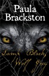 Lamp Black, Wolf Grey - Paula Brackston