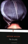 The Crucible - Arthur Miller, Christopher Bigsby