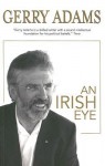 An Irish Eye - Gerry Adams