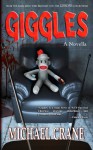 Giggles (a Novella) - Michael Crane