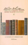 Whitman Making Books; Books Making Whitman. a Catalog and Commentary - Ed Folsom