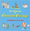 The New Adventures of Curious George - Margret Rey, H.A. Rey