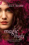 Magic Study (Study #2) - Maria V. Snyder