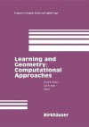 Learning and Geometry:Computational Approaches (Progress in Computer Science and Applied Logic (PCS)) - Carl Smith