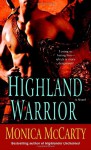 Highland Warrior - Monica McCarty