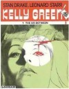 The Go-Between (Kelly Green, #1) - Stan Drake, Leonard Starr
