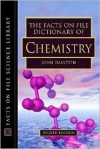 The Facts on File Dictionary of Chemistry - John Daintith